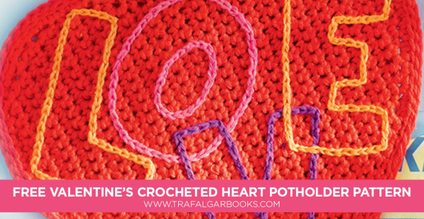 Free Valentine’s Crocheted Heart Potholder Pattern!